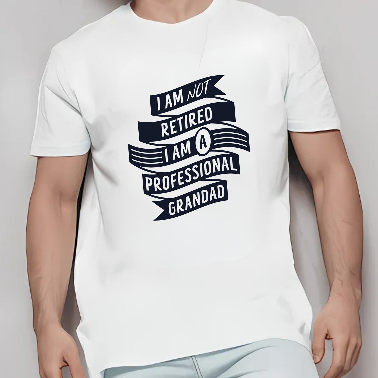 I Am Not Retired, I Am a Professional Grandad T-Shirt