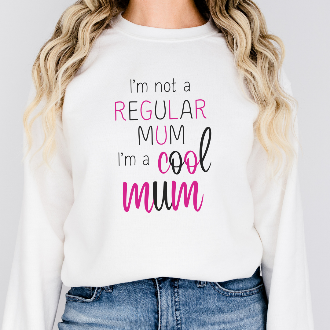 'I'm not a Regular Mum' Jumper