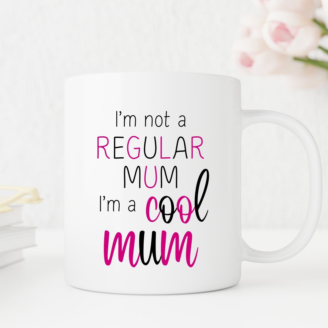 'I'm a cool Mum!' Gift Mug
