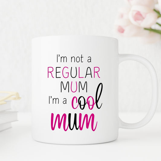 'I'm a cool Mum!' Gift Mug