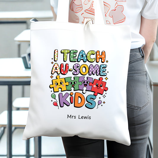 "I Teach Au-some Kids" Personalised Tote Bag | Thank you | End of Year Teacher Gift